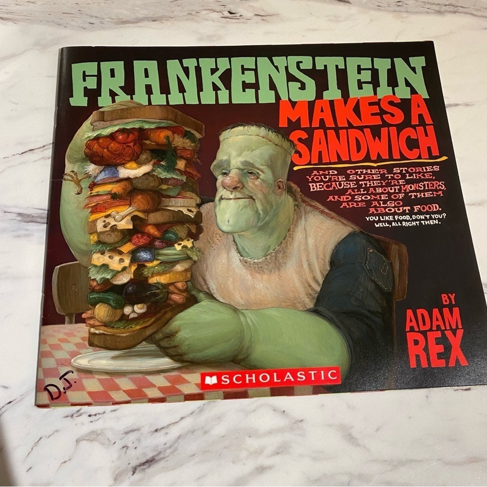 Scholastic Frankenstein Makes a Sandwich Adam Rex